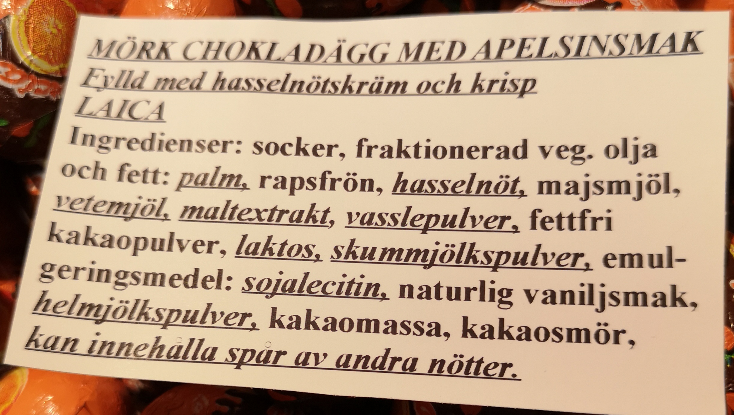 Chokladgg med apelsinsmak fylld med hasselntskrm och crisp